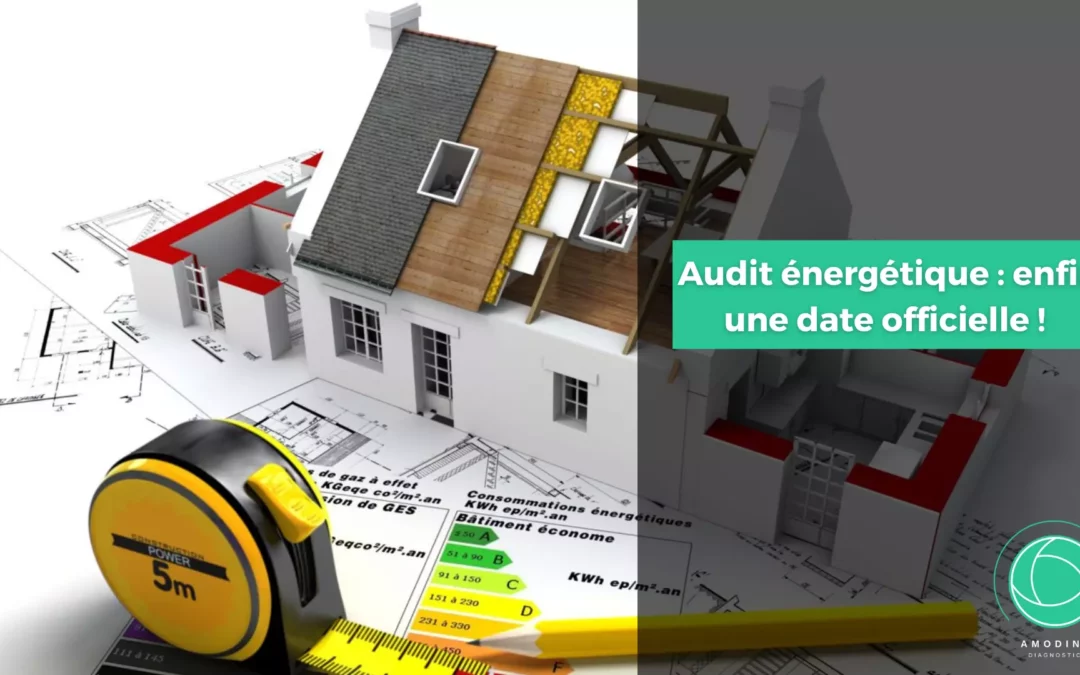 Ce que vous devez savoir sur l’audit énergétique